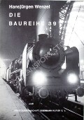 Book cover of Die Baureihe 39 - die preußische P10 by WENZEL, Hansjürgen